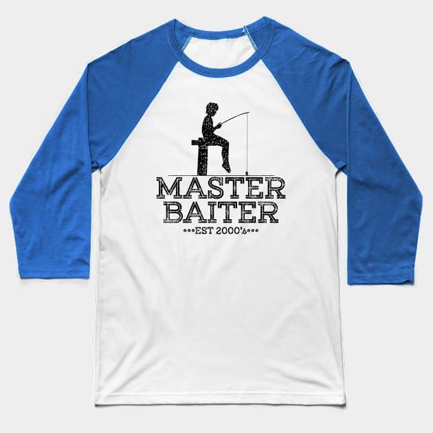 Funny Fishing Master Baiter Baseball T-Shirt by pa2rok